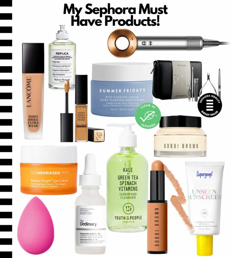 My Sephora Must Have Products